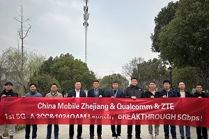 China Mobile, ZTE, Qualcomm milk 5.4 Gbps speeds out of 5G-A